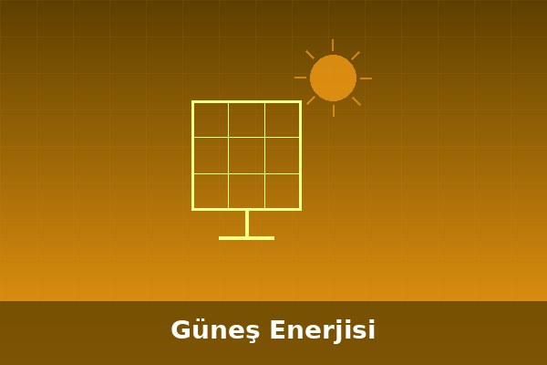 Güneş Enerjisi